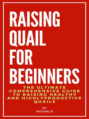 cover image of Raising Quail For Beginners